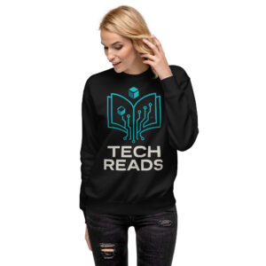 Unisex Premium Sweatshirt -  Tech Reads®